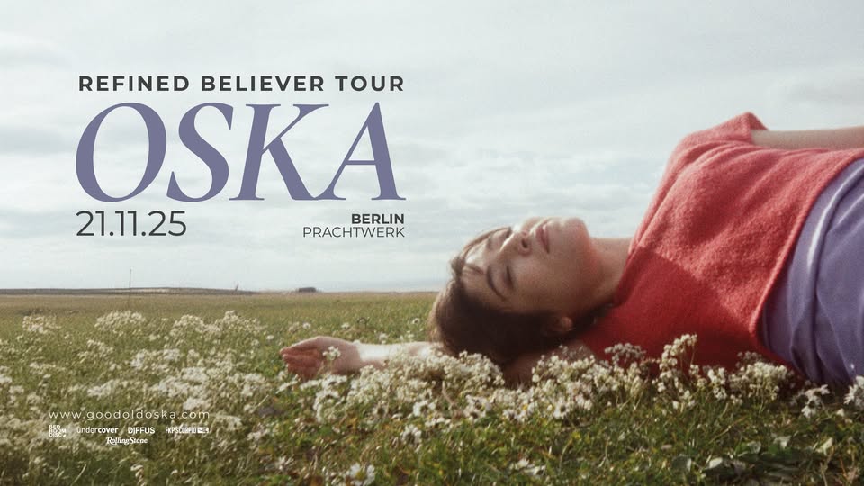 OSKA | REFINED BELIEVER TOUR 2025