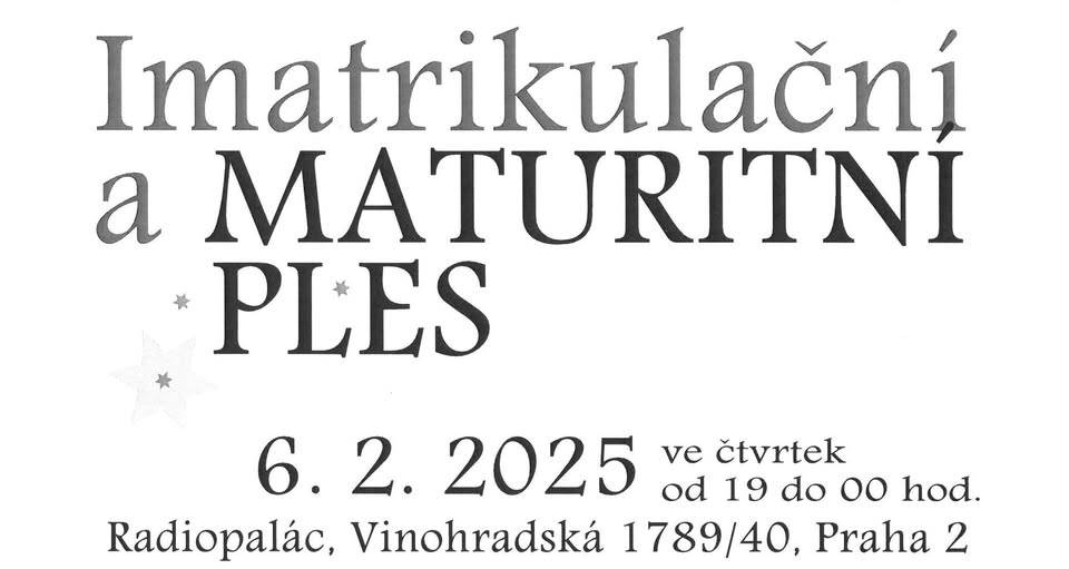 Maturitní a imatrikulační ples