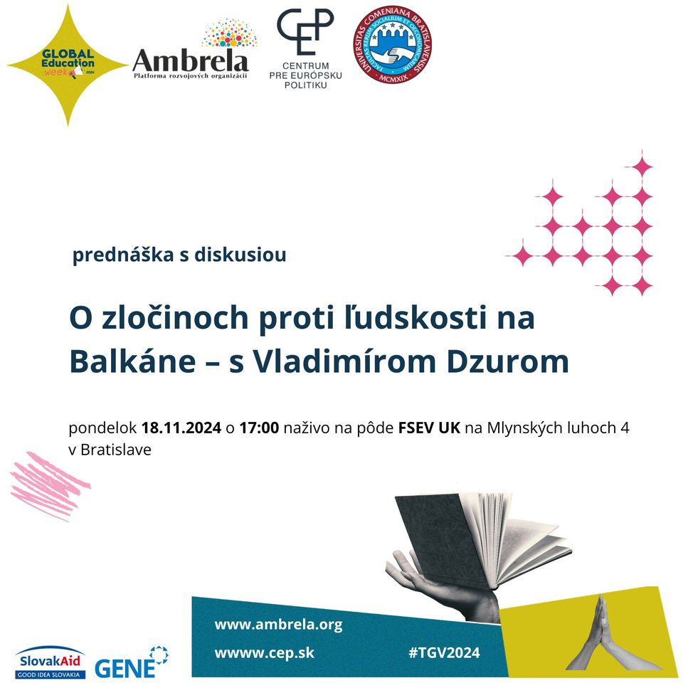 O zločinoch proti ľudskosti na Balkáne – s Vladimírom Dzurom (prednáška s diskusiou)