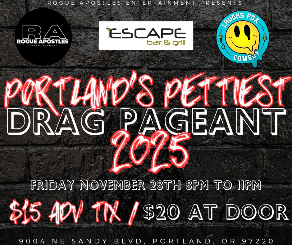 Portland's Pettiest Drag Pageant 2025