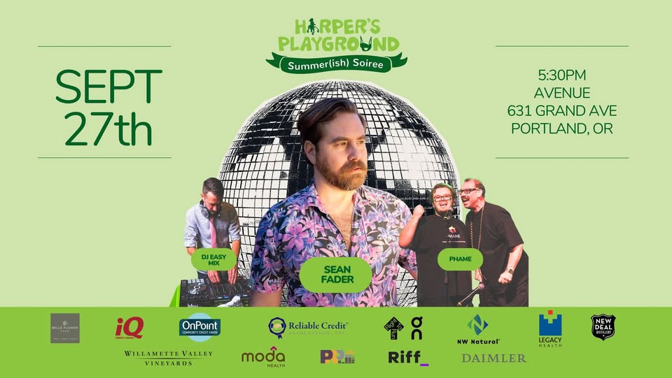 Harper's Playground Summer(ish) Soiree with Sean Fader, PHAME, & DJ Easy Mix