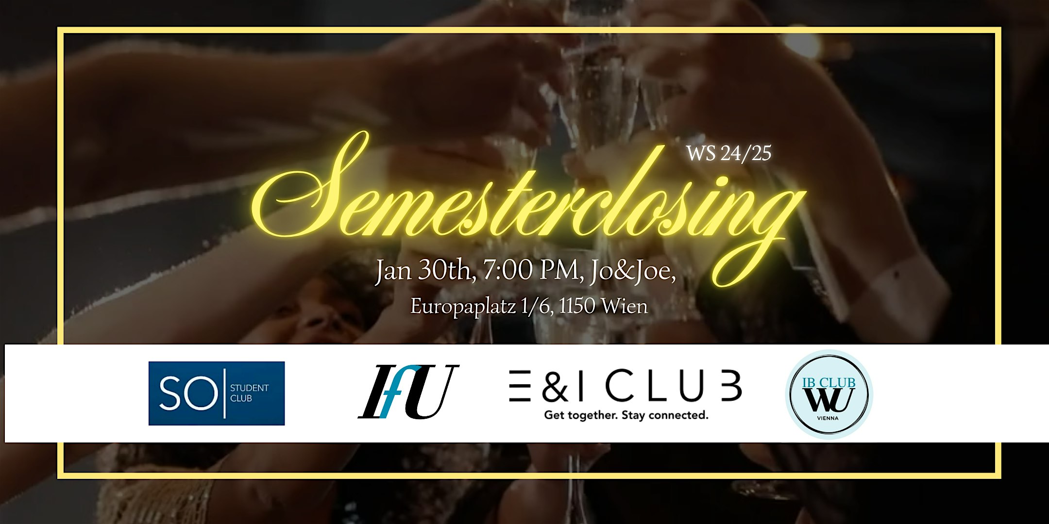Semesterclosing - S&O x IfU x E&I x IB