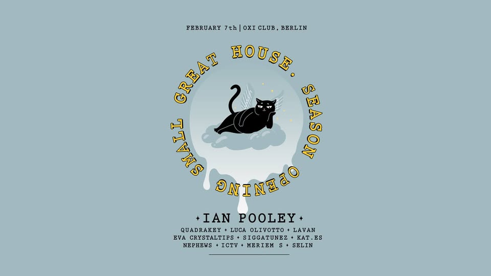 Small Great House - 'Season Opening 2026' + Ian Pooley
