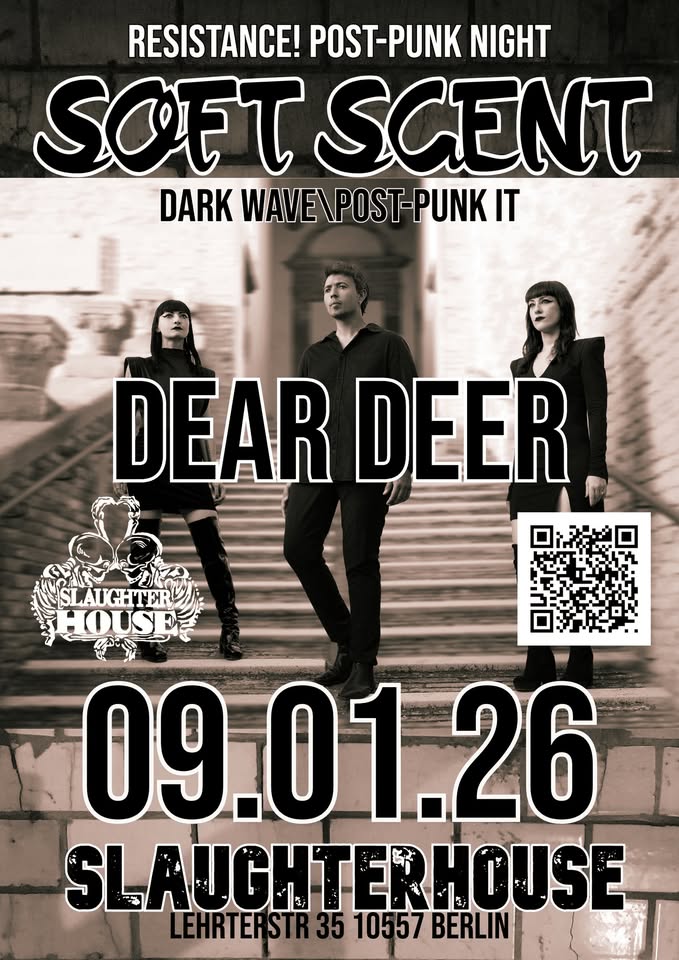 SOFT SCENT (Post-Punk It) + DEAR DEER (Post-Punk FR ) - RESISTANCE! Post-Punk Night