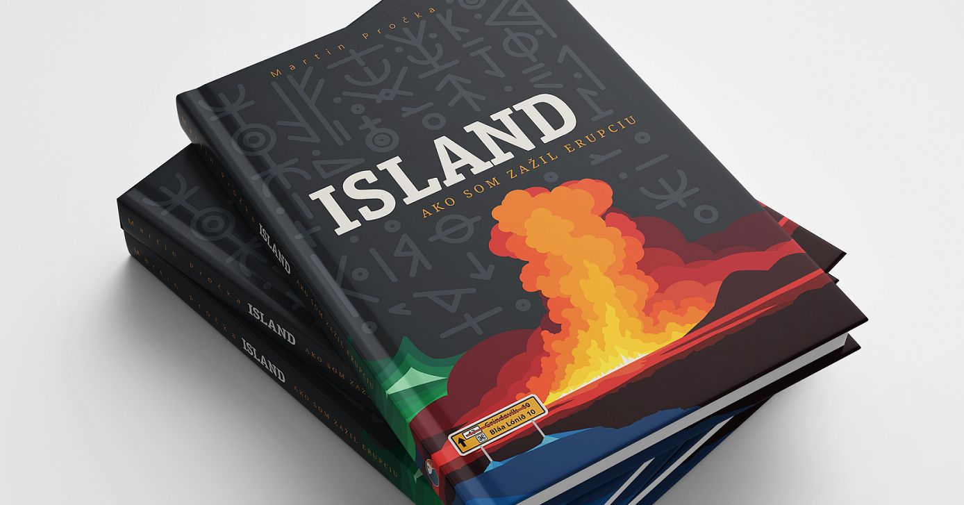 Martin Pročka: ISLAND - Ako som zažil erupciu