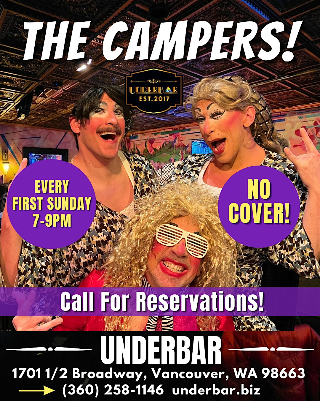 The Campers Drag Show At UnderBar