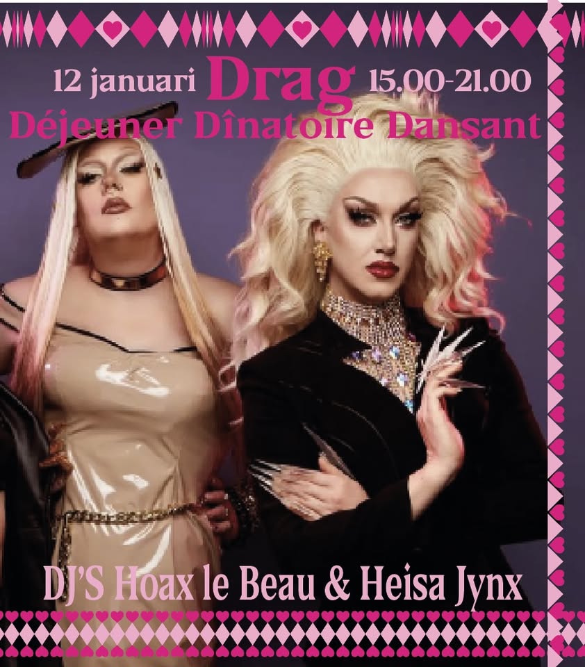 Drag Déjeuner Dînatoire Dansant avec Heisa Jynx & Hoax le Beau