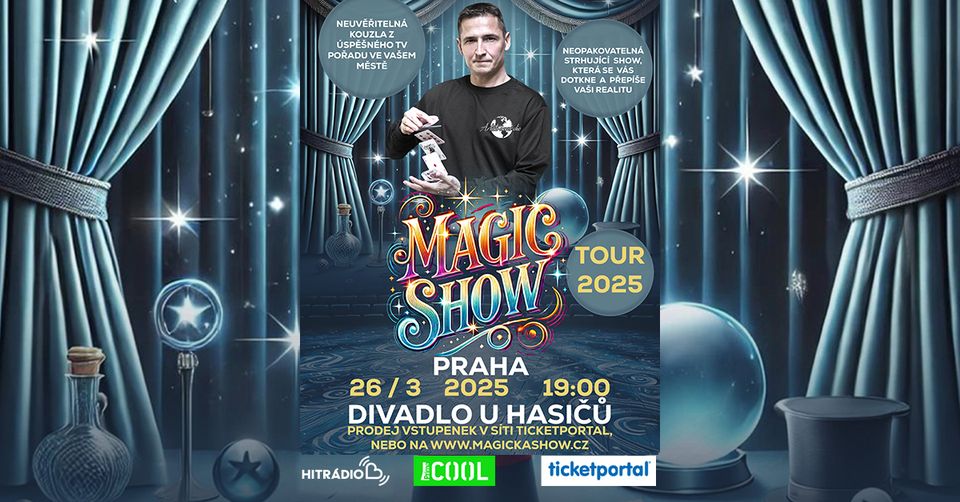 MAGIC SHOW TOUR V PRAZE - Radek Bakalář