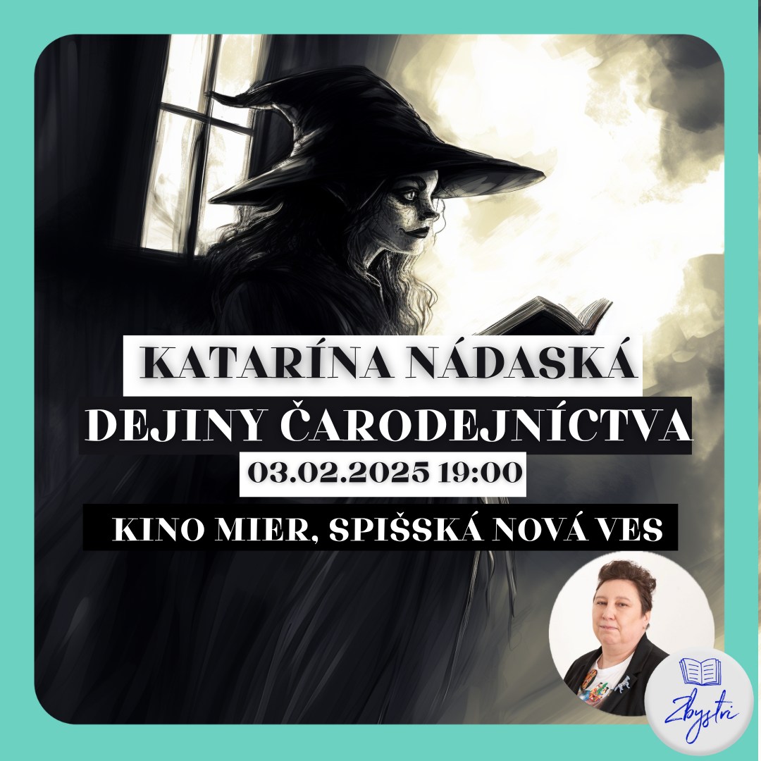 Katarína Nádaská: Dejiny čarodejníctva | Spišská Nová Ves