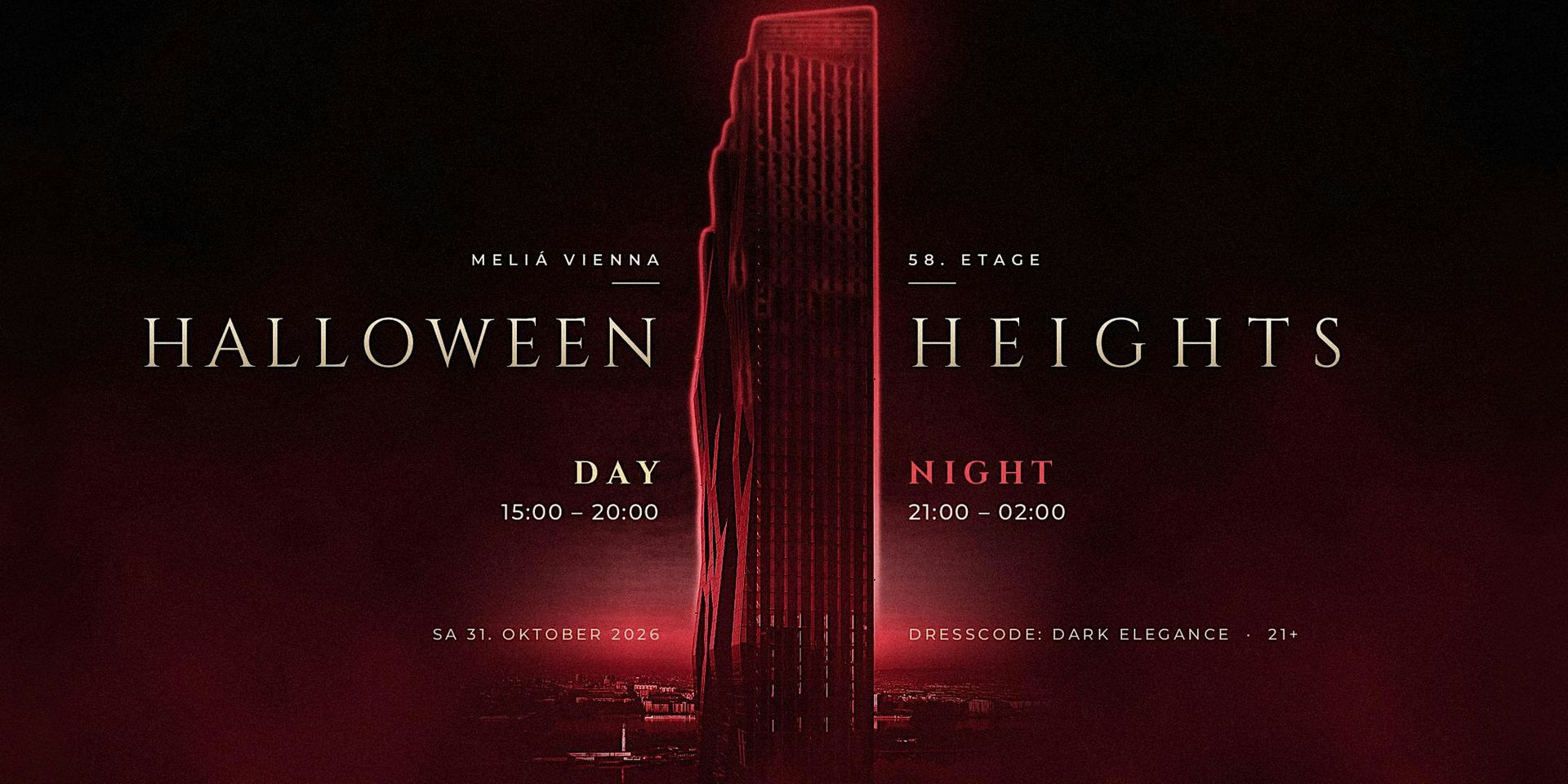 HALLOWEEN HEIGHTS – Sa, 31.10. Day & Night · Meliá Vienna 58th Floor
