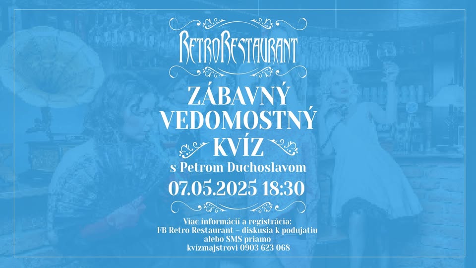 VEDOMOSTNÝ KVÍZ V RETRO RESTAURANT