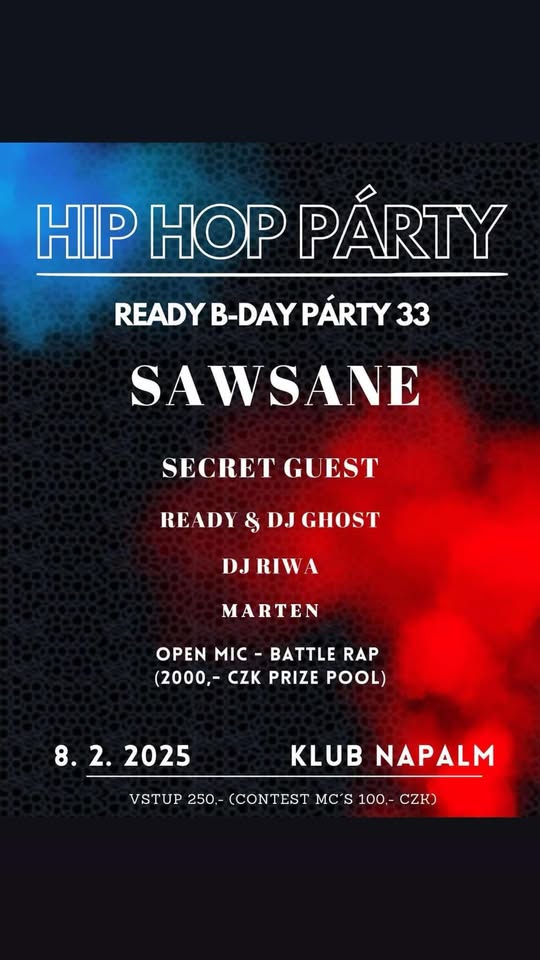 Sawsane  živě v Praze (Ready 33 bday party Kristova léta )