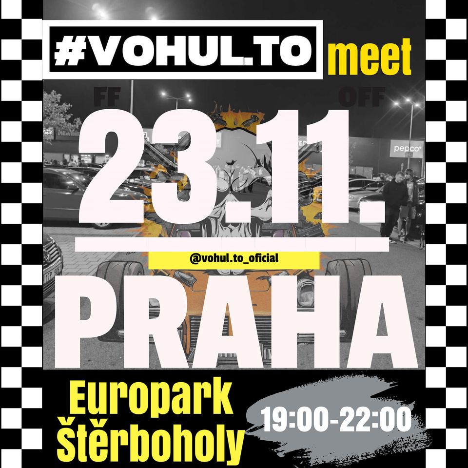 VOHULTO MOTO MEET tuning sraz PRAHA EUROPARK ŠTĚRBOHOLY