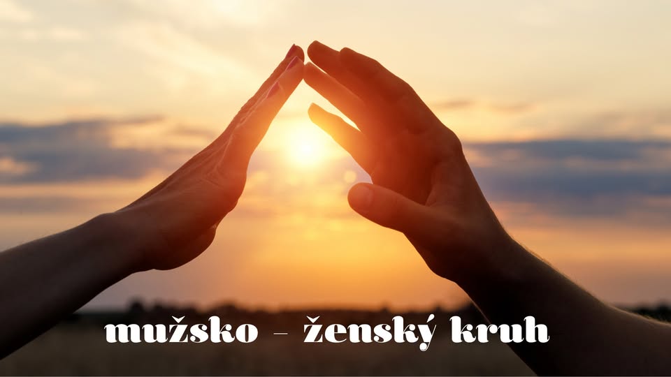 Mužsko - ženský kruh (téma: vztah vnitřního muže a ženy )