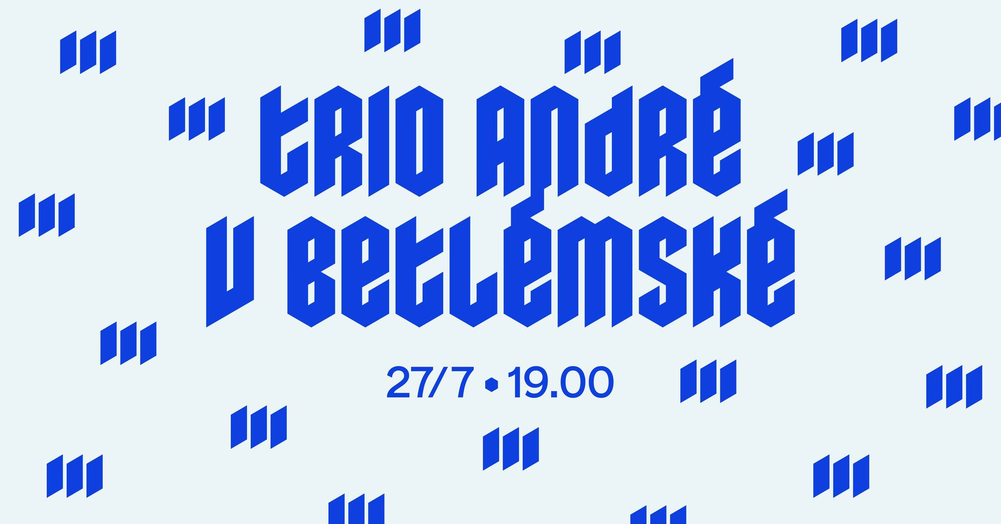 Trio André v Klubu Betlémská