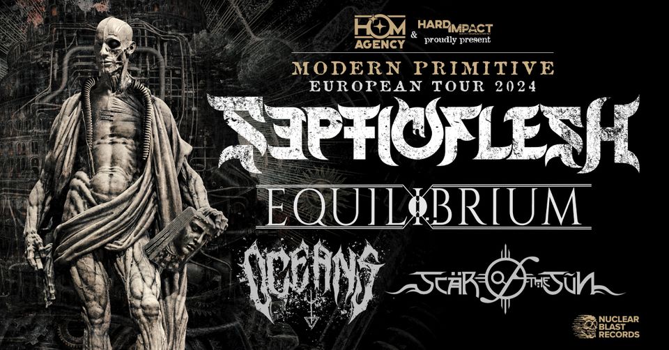 SEPTICFLESH - MODERN PRIMITIVE TOUR 2024 + Special Guest: Equilibrium & Supports | Lisbon - PT