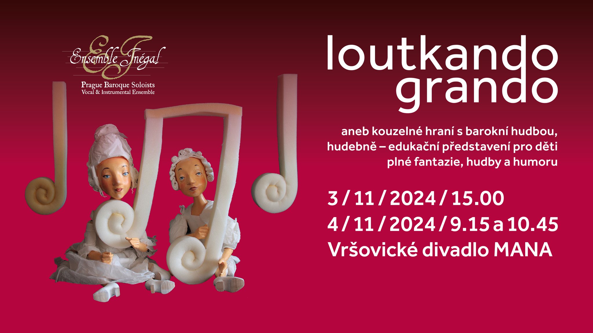 Loutkando Grando aneb kouzelné hraní s barokní hudbou