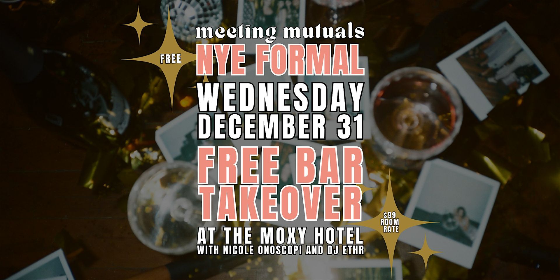Delete the Apps | New Year's Eve Bar Takeover | at The Moxy Hotel | 21+