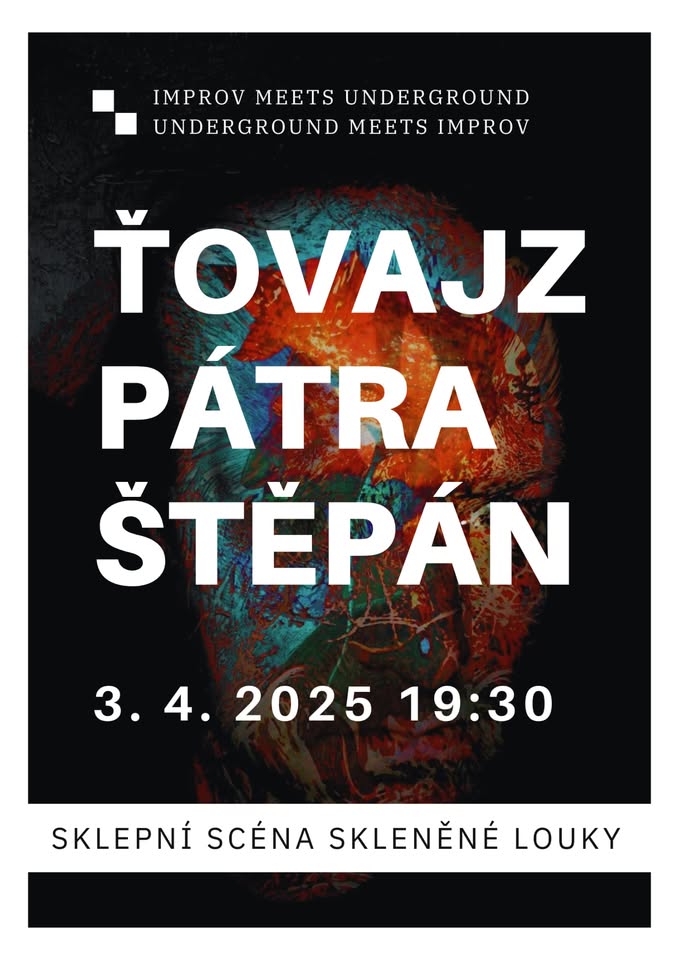 Ťovajz & spol. + Pátra-Štěpán