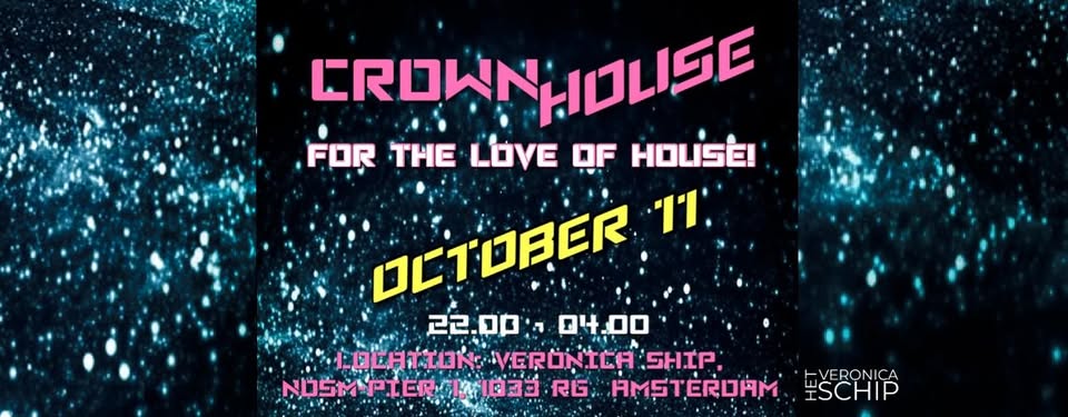 CROWN HOUSE – The VERONICA Ship – 11.10.2025