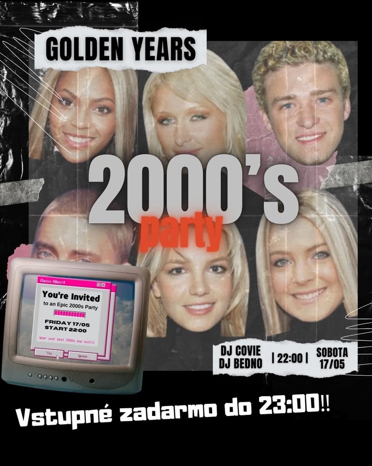 GOLDEN YEARS 2000 THROWBACK! - 17.5.2025 - RELAX TRNAVA - entry free until 23:00
