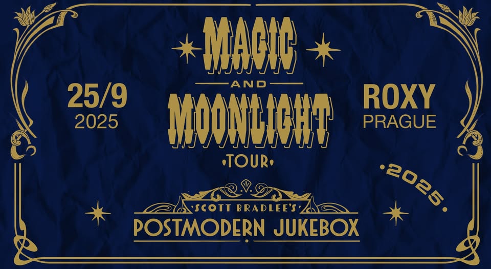 SCOTT BRADLEE'S POSTMODERN JUKEBOX ∞ ROXY PRAGUE