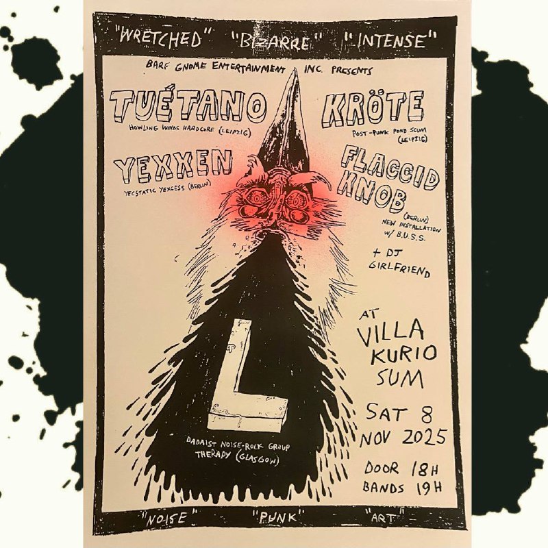 L (Glasgow) ☃︎ KOMBI (São Paulo) ☃︎ TUÉTANO, KRÖTE (Leipzig) ☃︎ YEXXEN, FLACCID KNOB (Berlin)