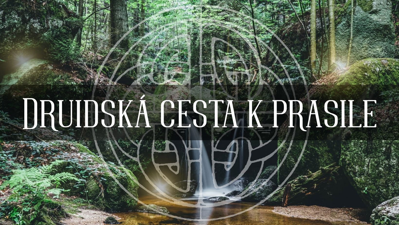 Druidská cesta k prasile. Dolné Rakúsko.