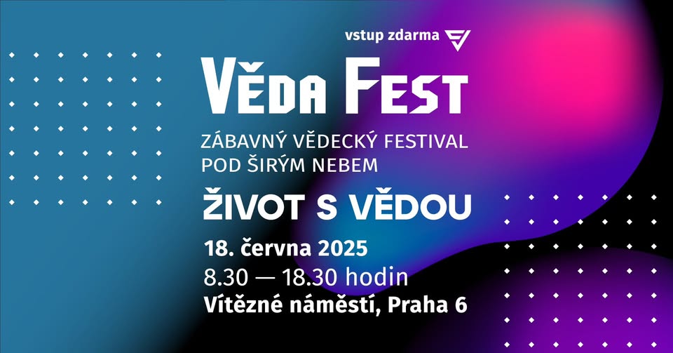 VědaFest 2025: Život s vědou