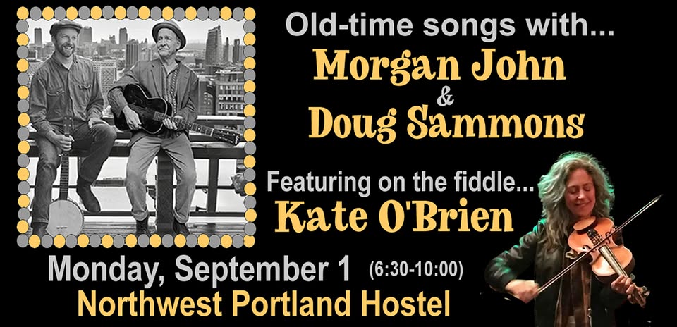 Old-time Songs with Morgan John, Doug Sammons & Kate O'Brien