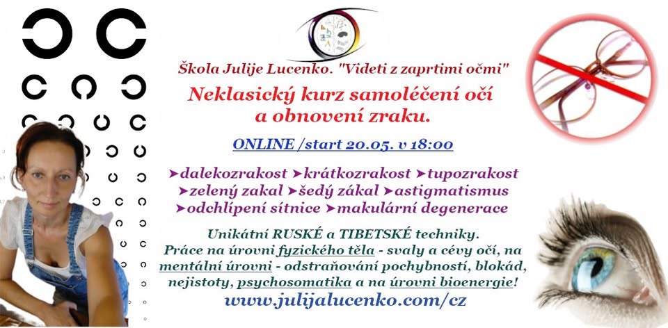 ONLINE neklasický kurz samoléčení očí a obnovení zraku.