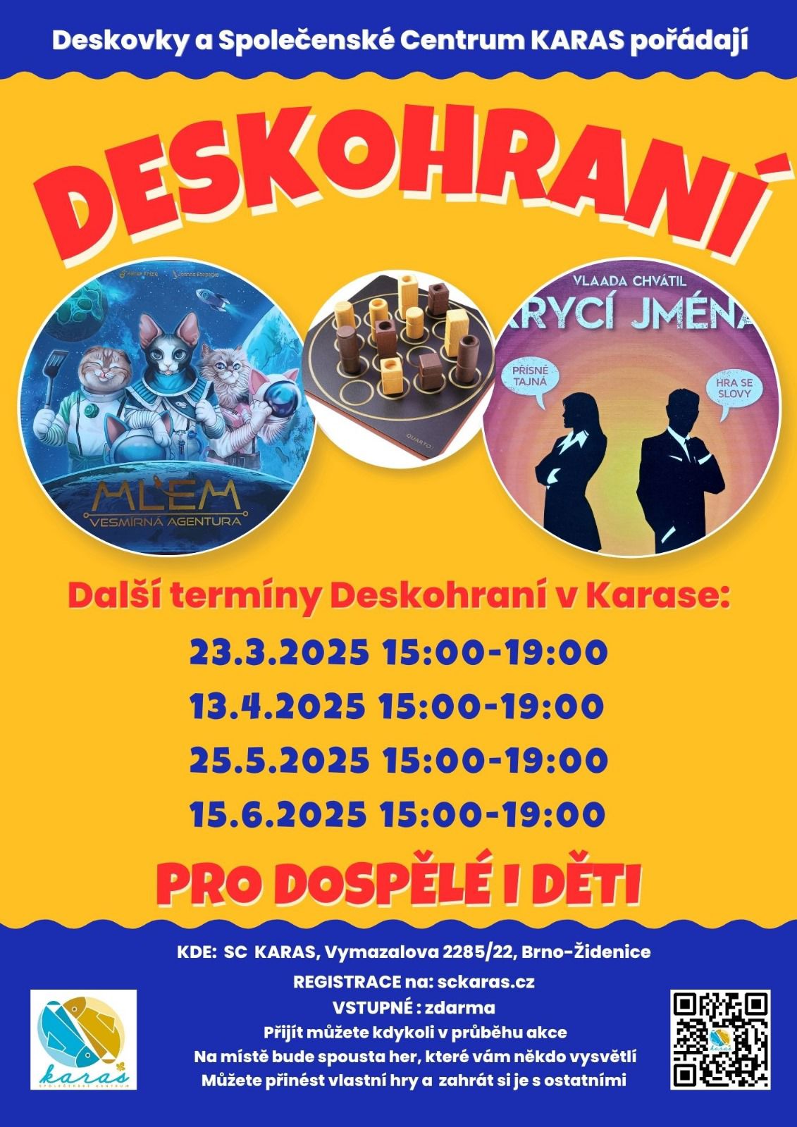Deskohraní v Karase