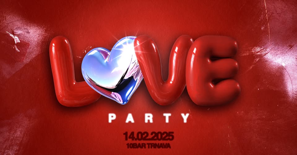 LOVE PARTY - Trnava