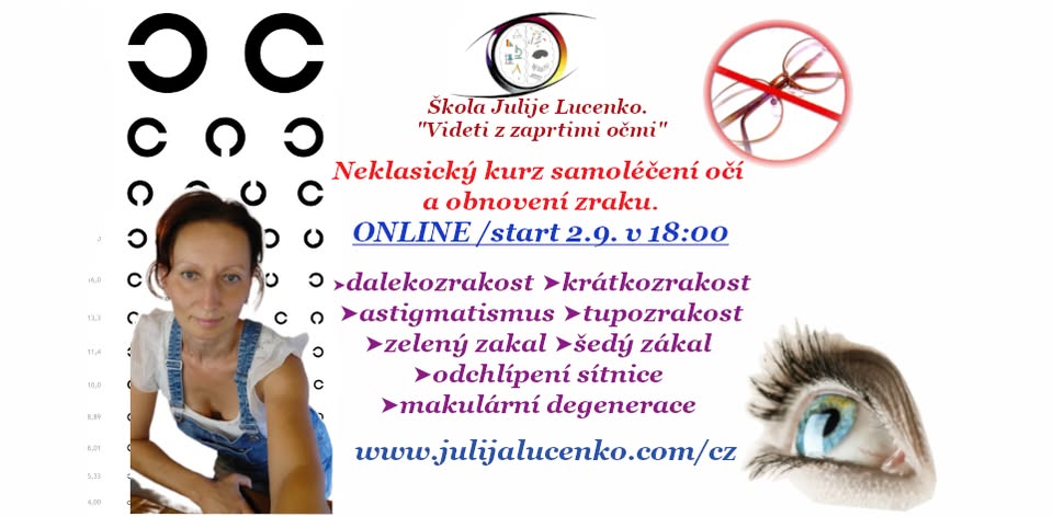 ONLINE neklasický kurz samoléčení očí a obnovení zraku.