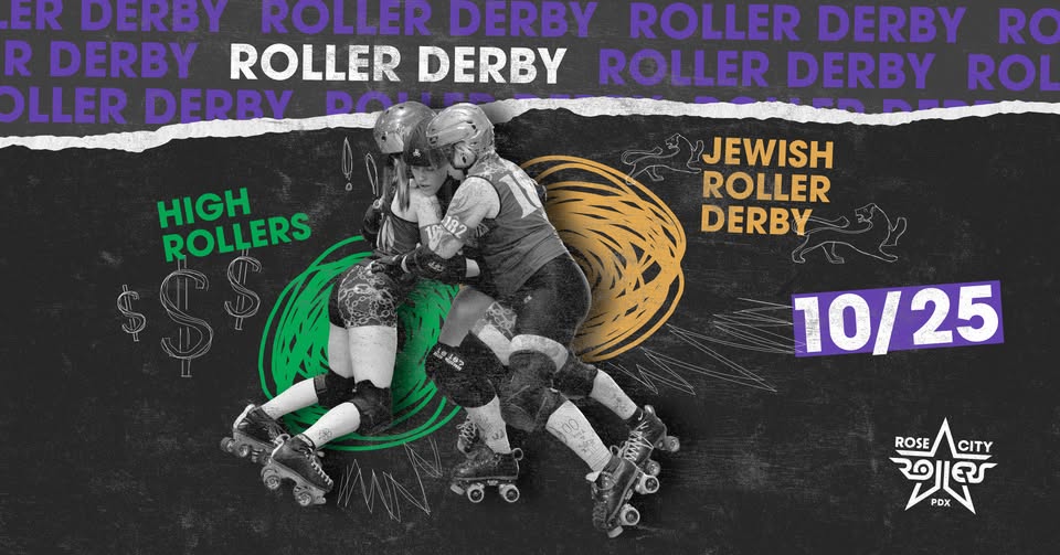 ROLLER DERBY HALLOWEEN BOUT: High Rollers vs. Jewish Roller Derby