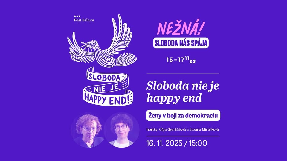 Sloboda nie je happy end!: ženy v boji za demokraciu