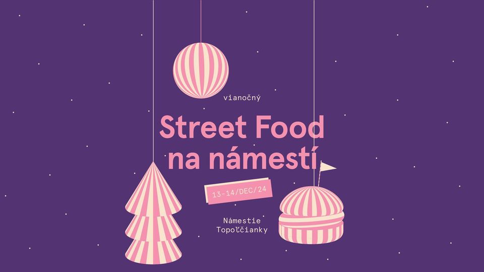 Vianočný Street Food na námestí - Topoľčianky