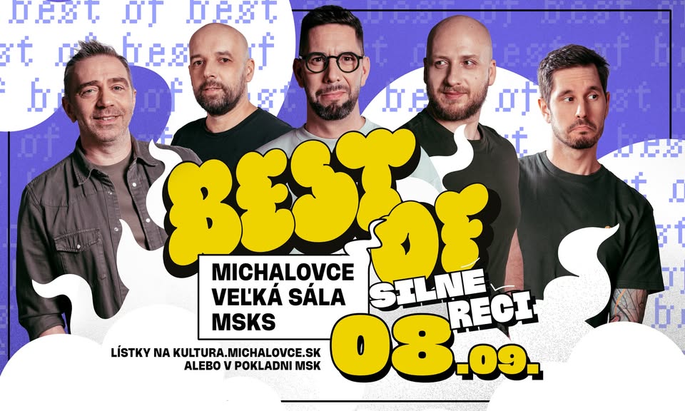 BEST OF SILNÉ REČI V MICHALOVCIACH