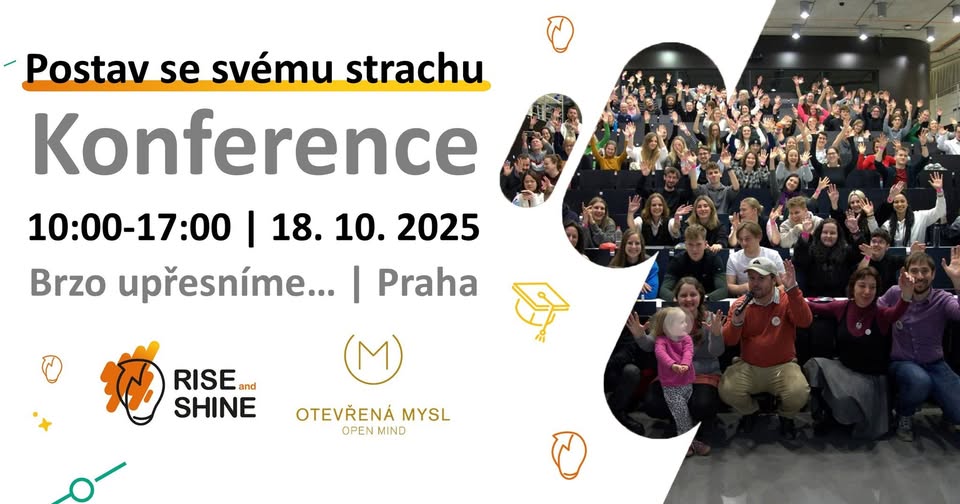 Rise and Shine: Postav se svému strachu 2025