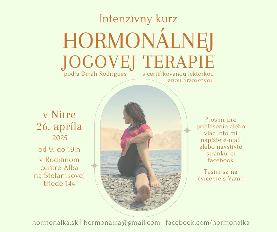 Intenzívny kurz hormonálnej jogy pre ženy podľa Dinah Rodrigues