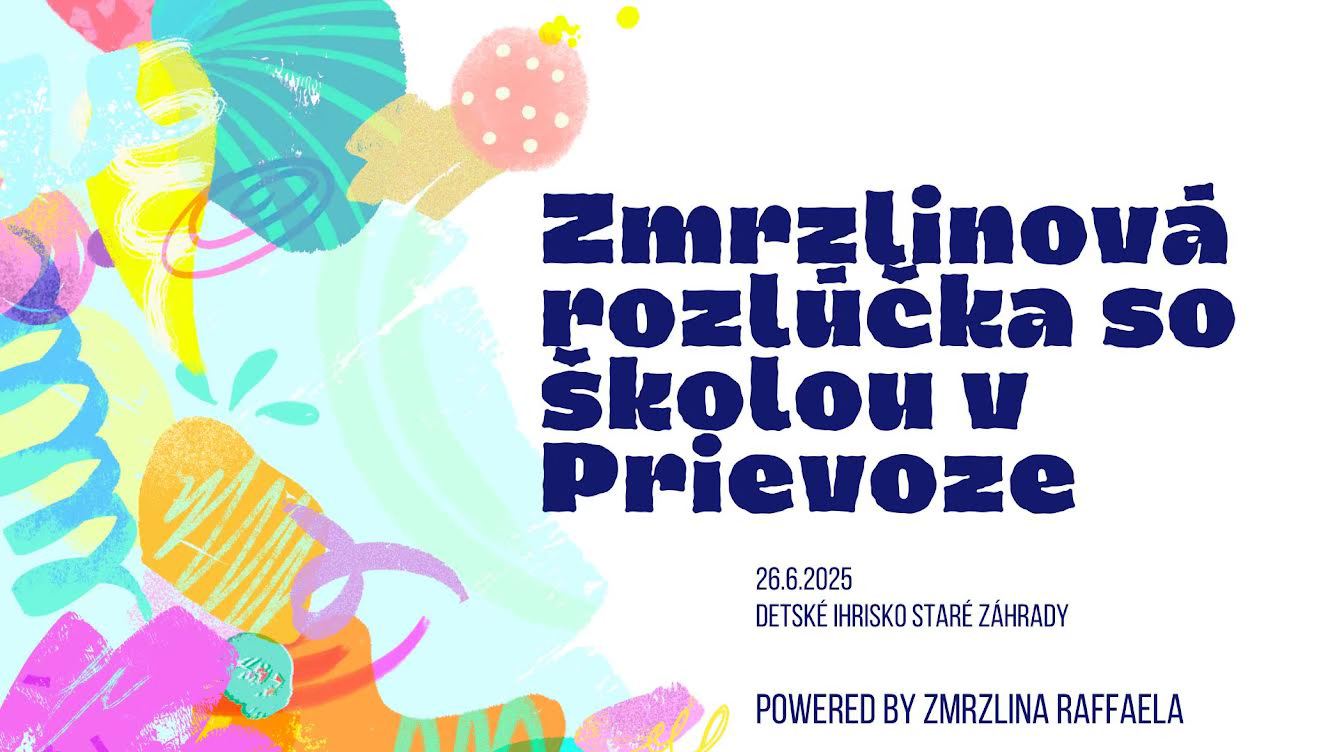 Zmrzlinová rozlúčka so školou v Prievoze