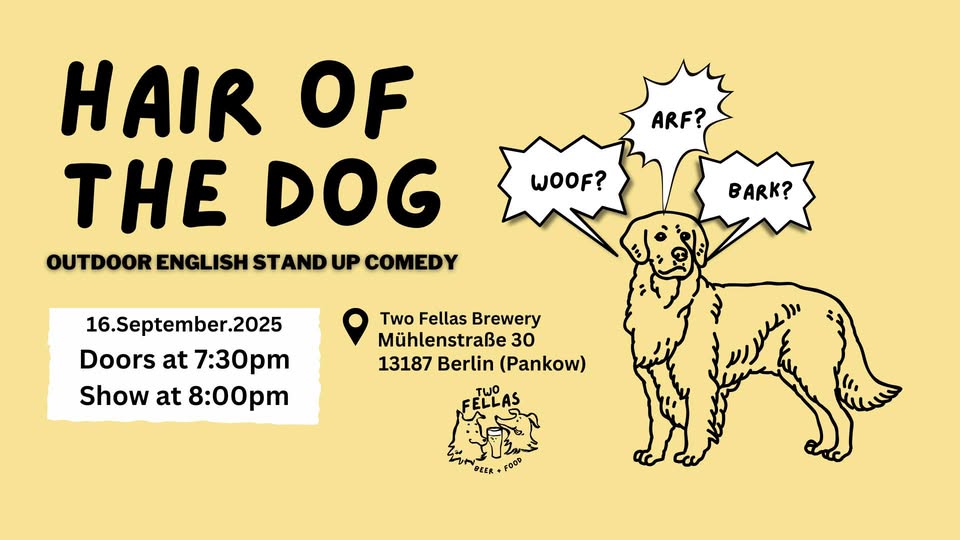 Hair of the Dog | English Stand-Up Comedy Open Mic in Berlin