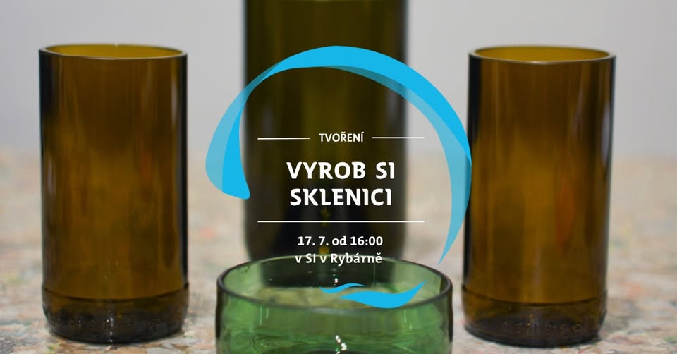 Vyrob SI sklenici na nábřeží
