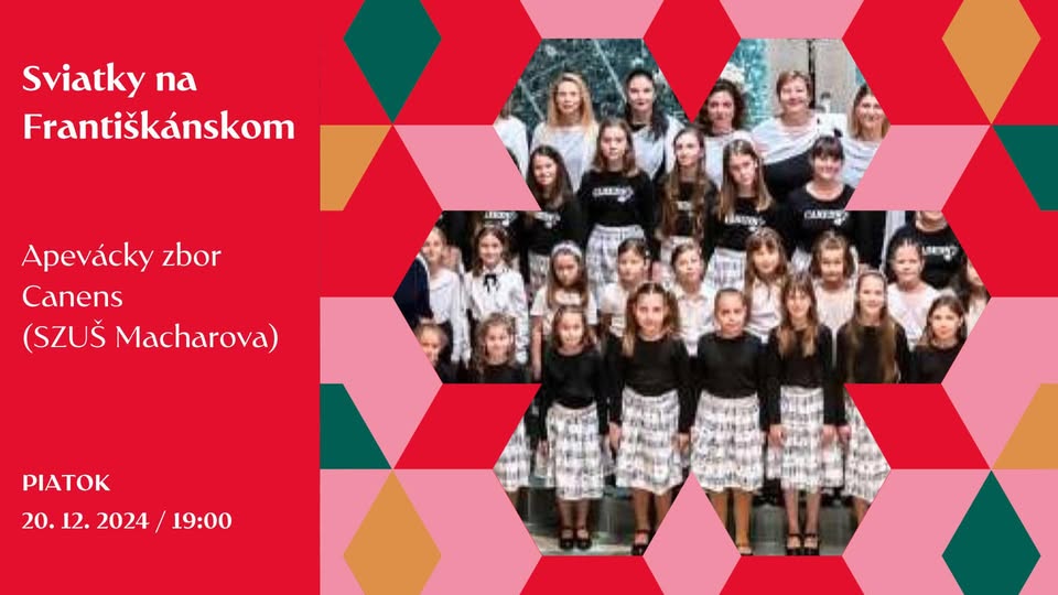 Piatkové vianočné spevy: spevácky zbor Canens (SZUŠ Macharova)