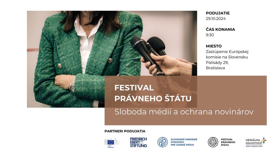 Festival právneho štátu 2024: Sloboda médií a ochrana novinárov