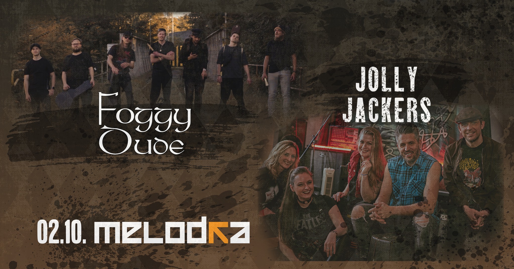 Jolly Jackers & Foggy Dude II MELODKA BRNO