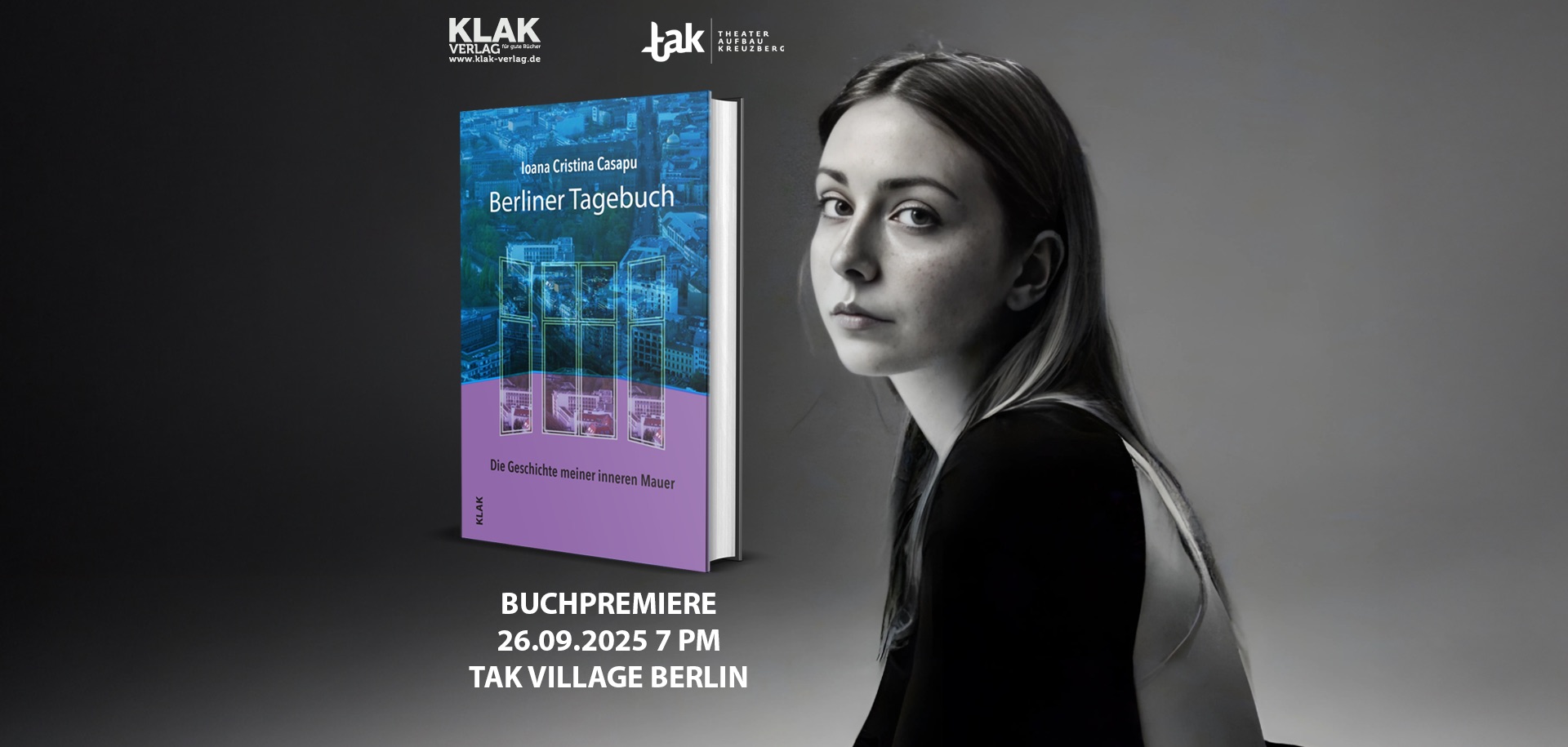 KLAK im tak: Berliner Tagebuch - Buchpremiere Ioana Cristina Casapu