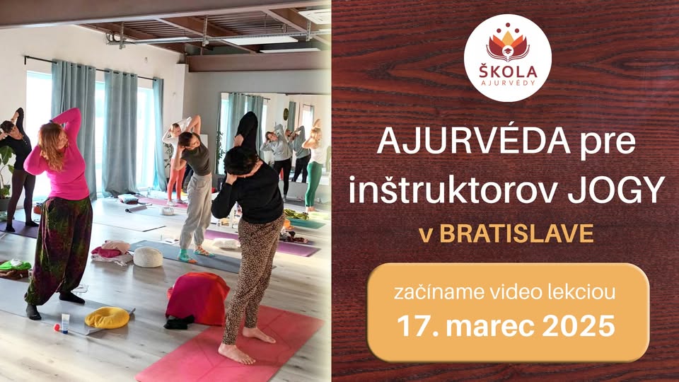 AJURVÉDA pre INŠTRUKTOROV JOGY v Bratislave
