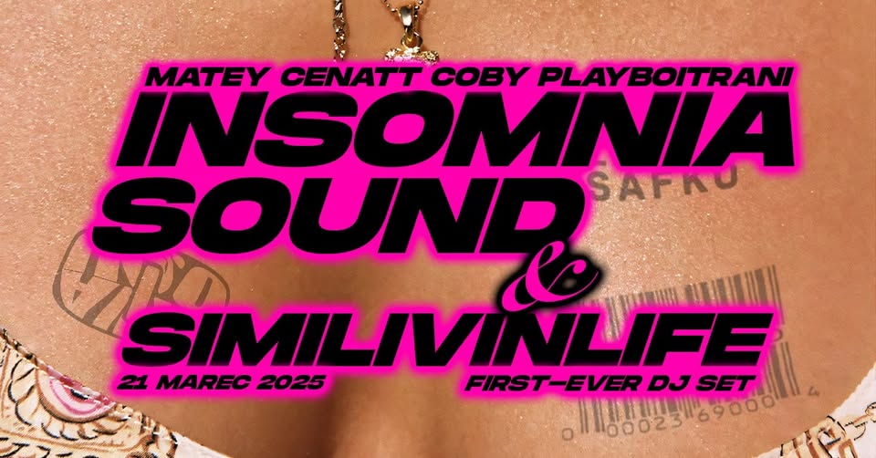 INSOMNIA SOUND w. SIMILIVINLIFE (DJ SET) | PIATOK 21.3. | ŠAFKO KLUB