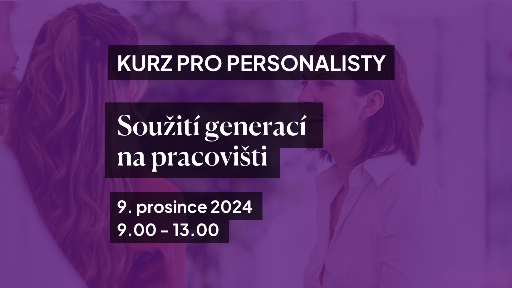 Kurz: Soužití generací na pracovišti
